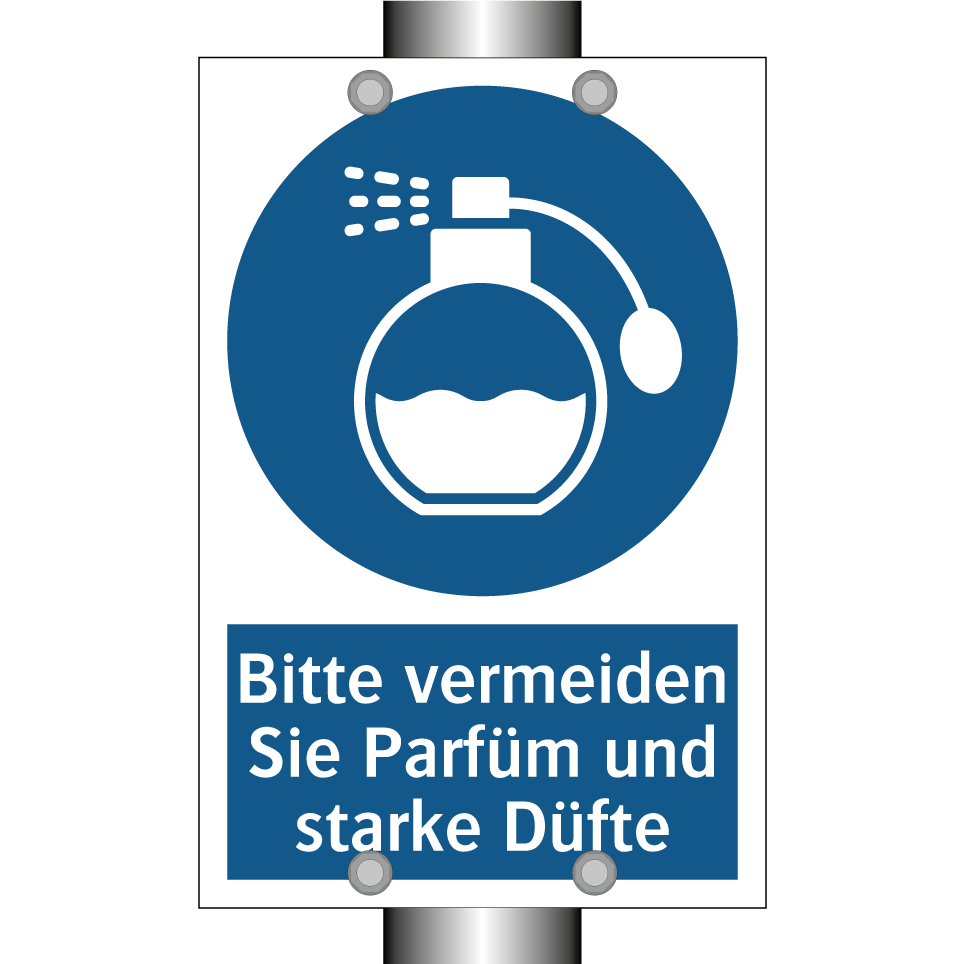 Bitte vermeiden Sie Parfüm und starke Düfte