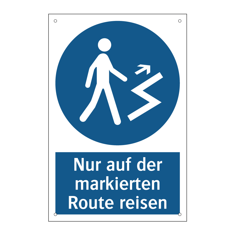 Nur auf der markierten Route reisen