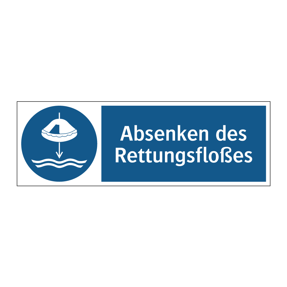Absenken des Rettungsfloßes