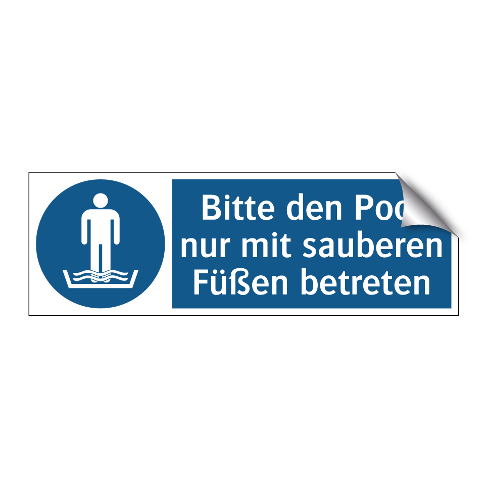 Bitte den Pool nur mit sauberen Füßen betreten
