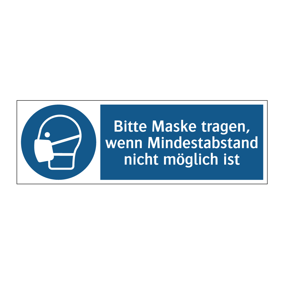 Bitte Maske tragen, wenn Mindestabstand nicht möglich ist
