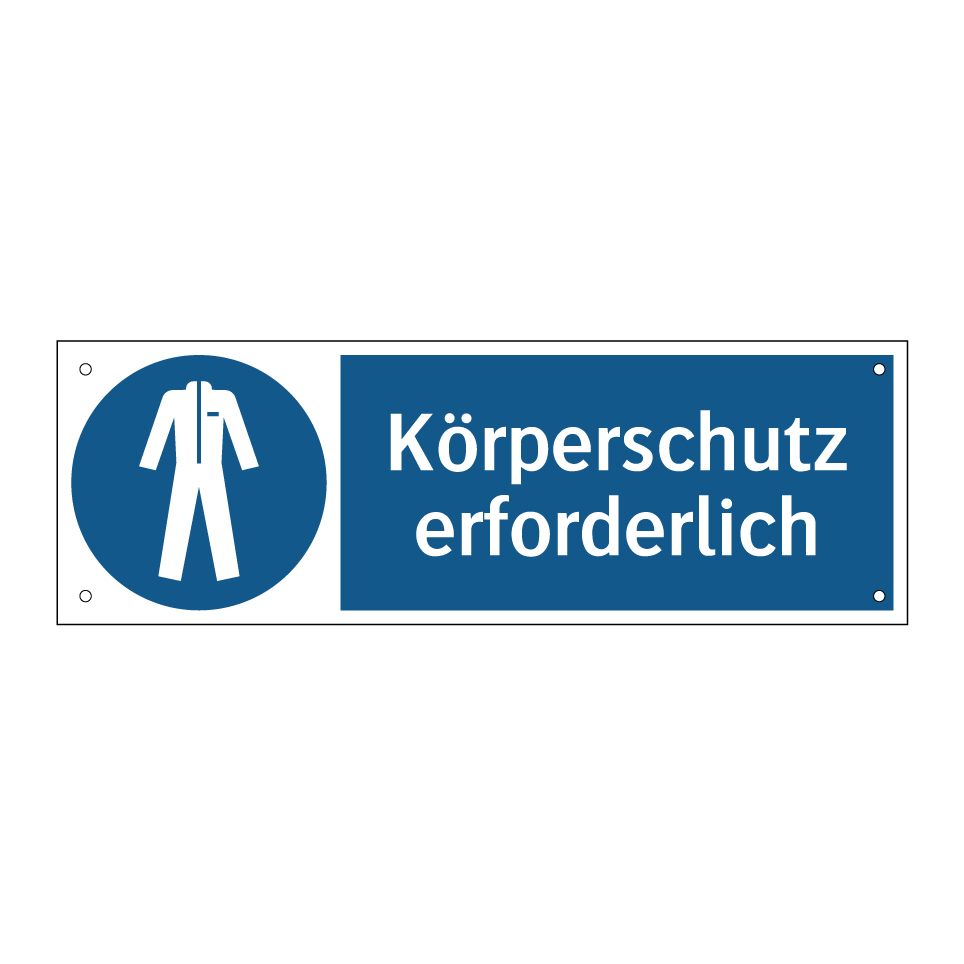 Körperschutz erforderlich