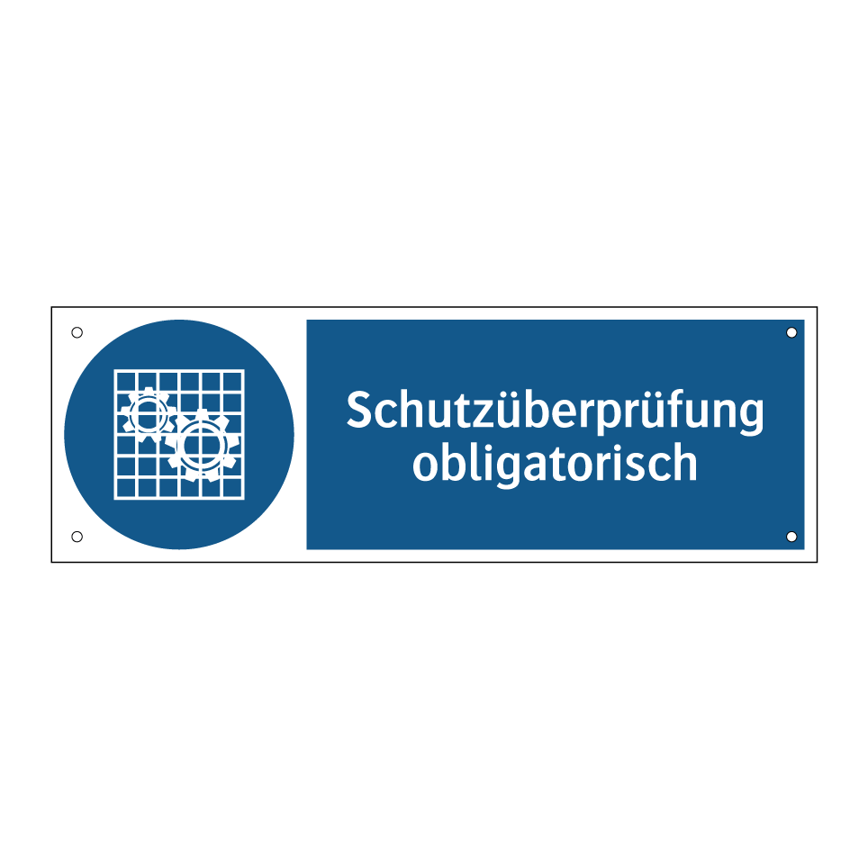 Schutzüberprüfung obligatorisch