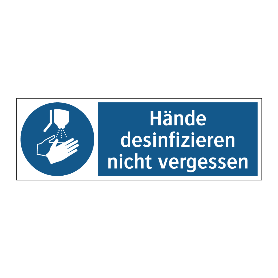 Hände desinfizieren nicht vergessen