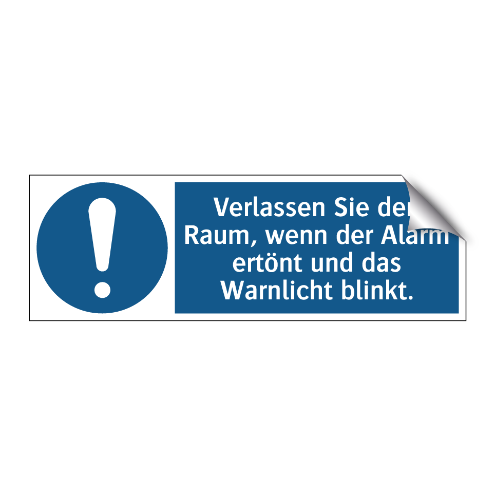 Verlassen Sie den Raum, wenn der Alarm ertönt und das Warnlicht blinkt.