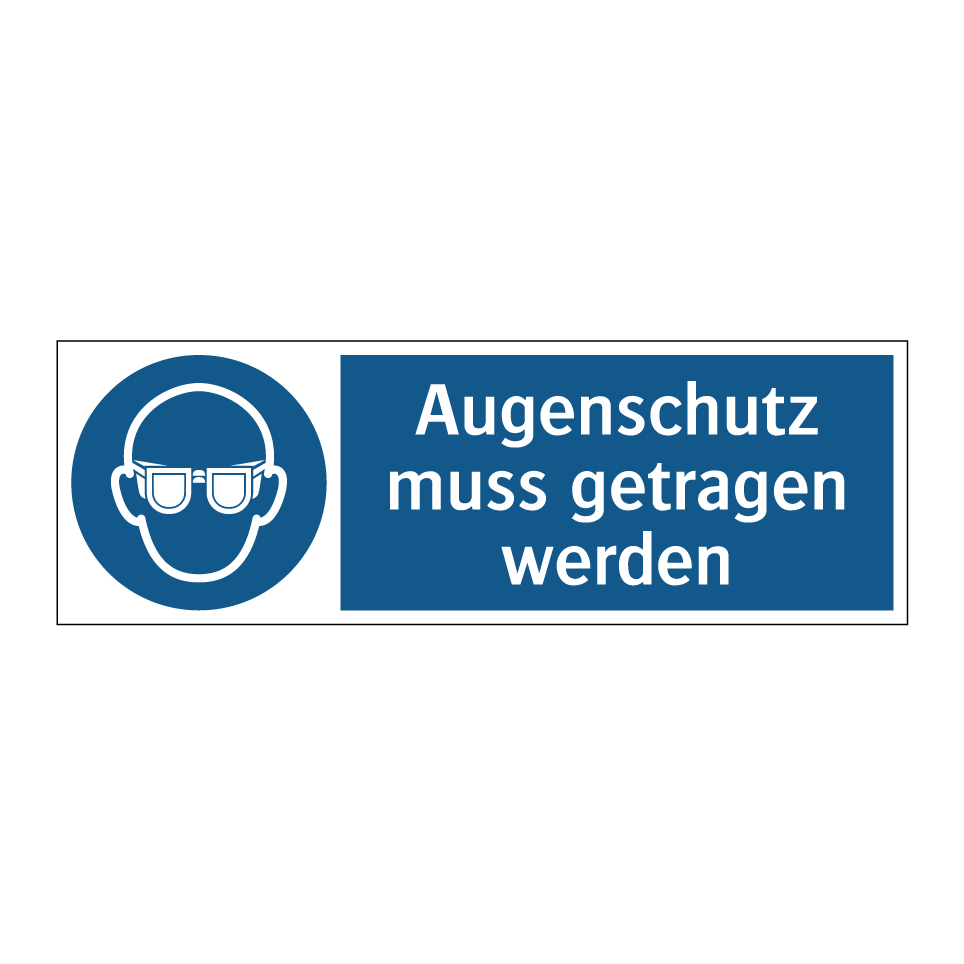 Augenschutz muss getragen werden