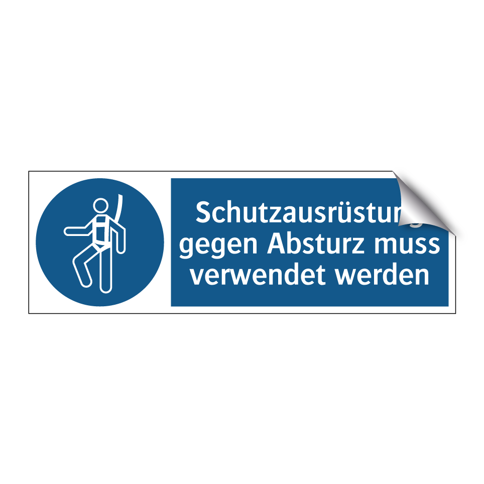Schutzausrüstung gegen Absturz muss verwendet werden