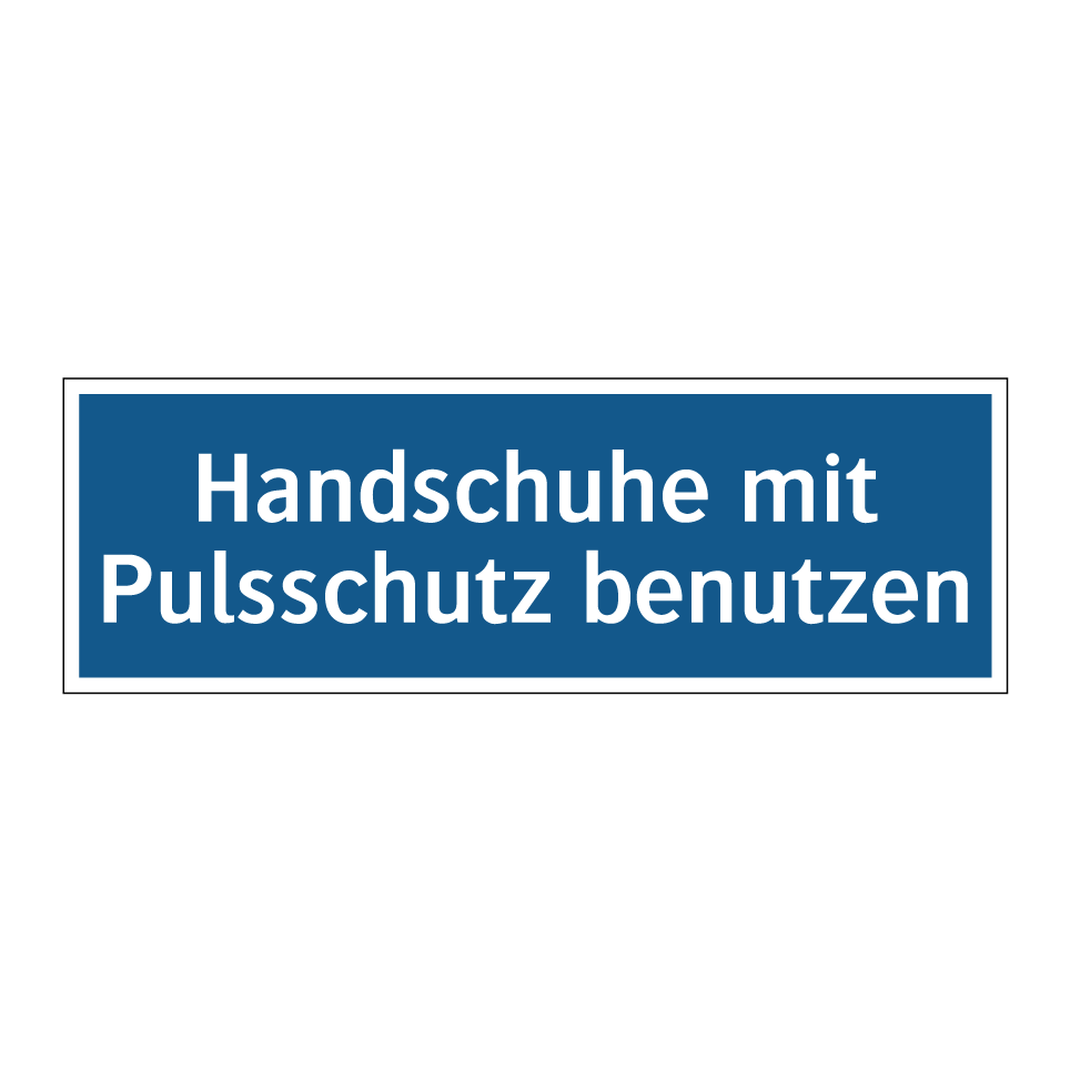 Handschuhe mit Pulsschutz benutzen