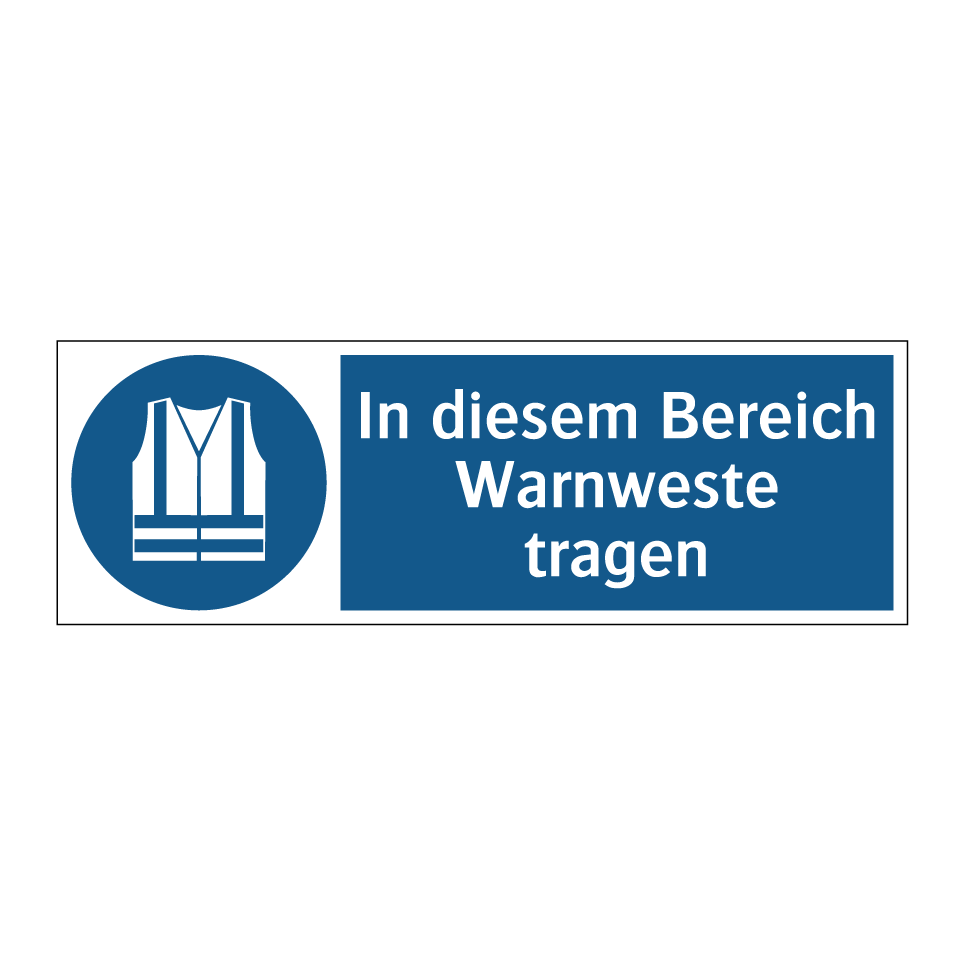 In diesem Bereich Warnweste tragen
