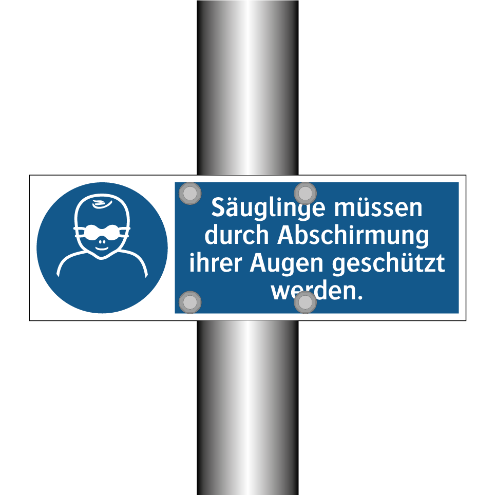 Säuglinge müssen durch Abschirmung ihrer Augen geschützt werden.