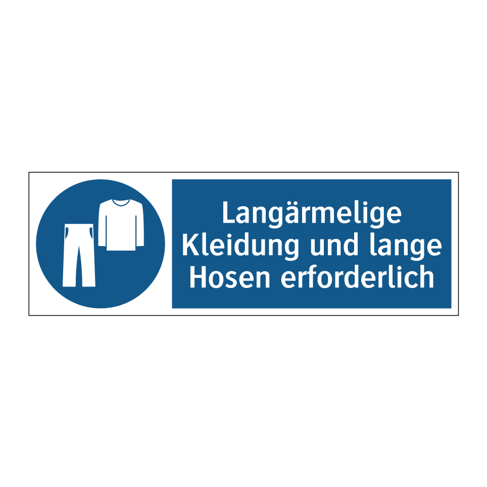 Langärmelige Kleidung und lange Hosen erforderlich