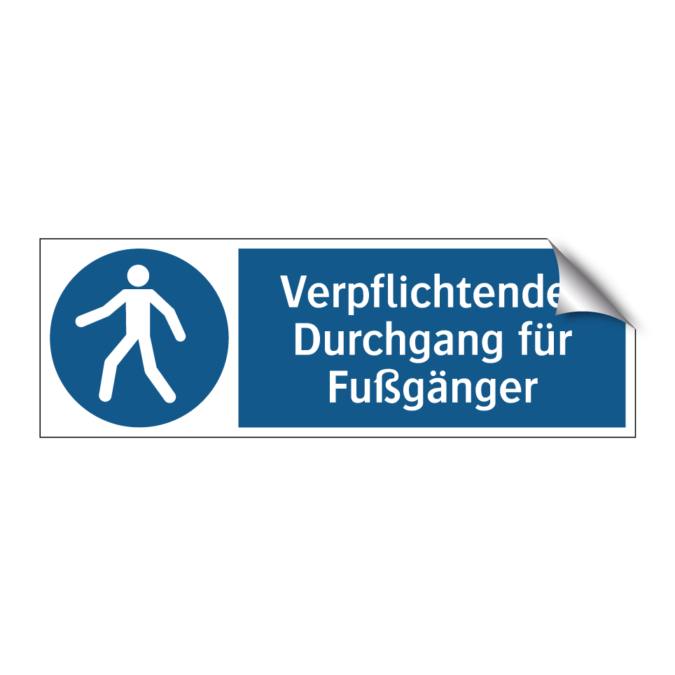 Verpflichtender Durchgang für Fußgänger