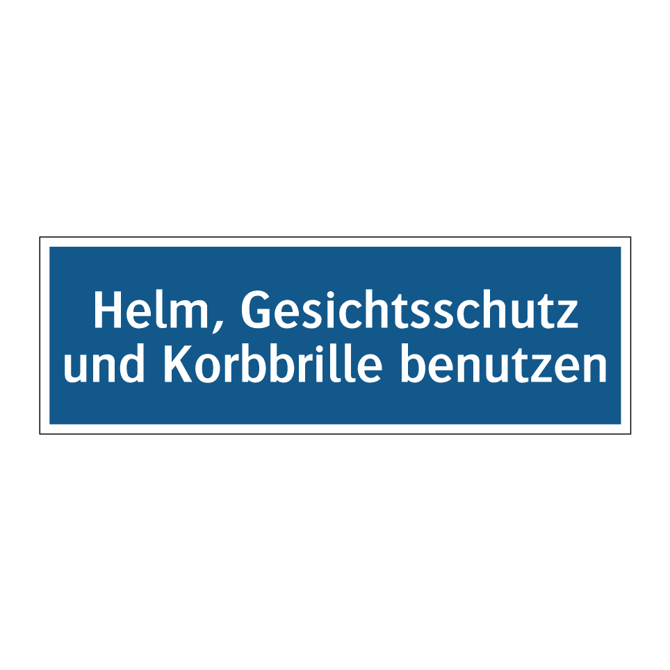 Helm, Gesichtsschutz und Korbbrille benutzen