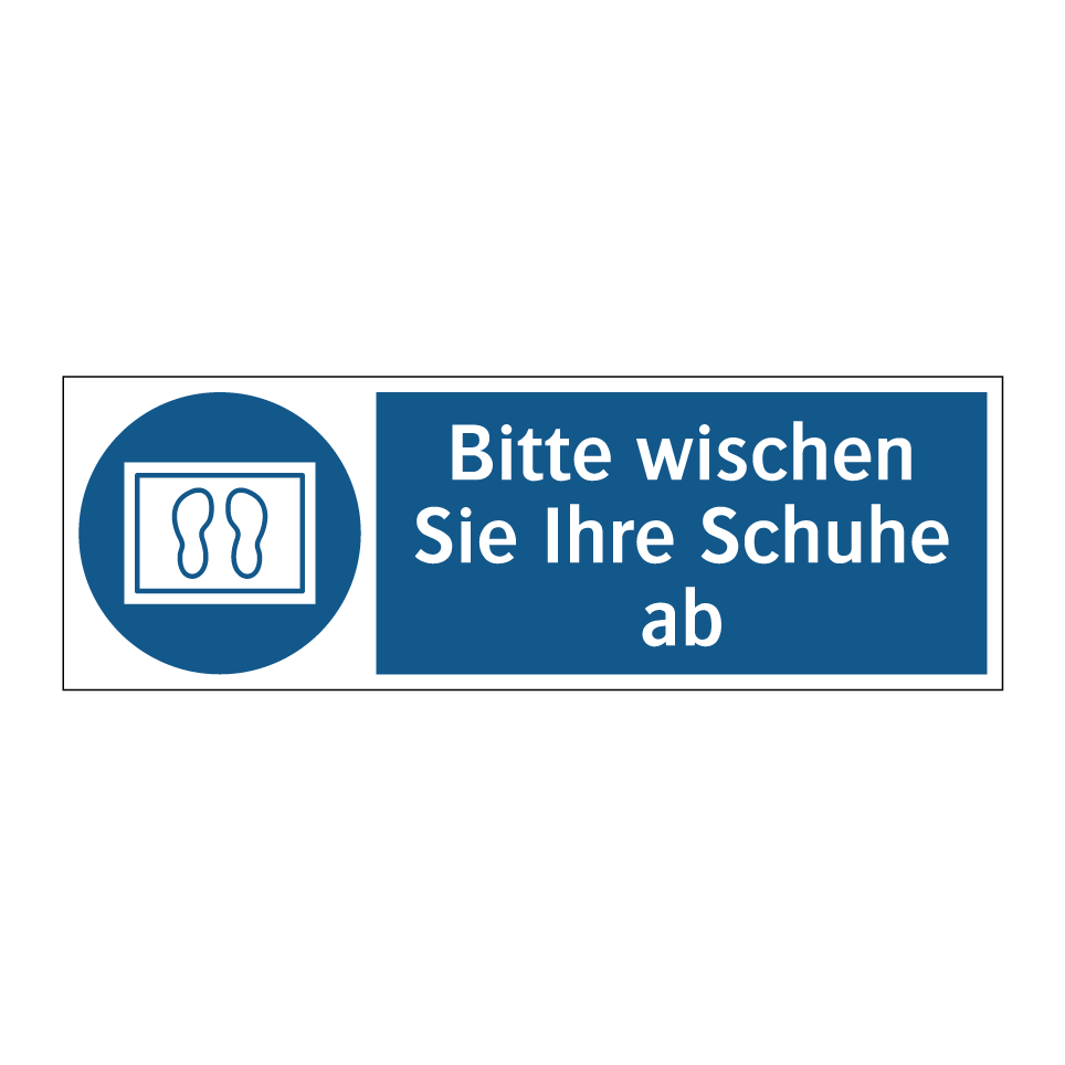 Bitte wischen Sie Ihre Schuhe ab