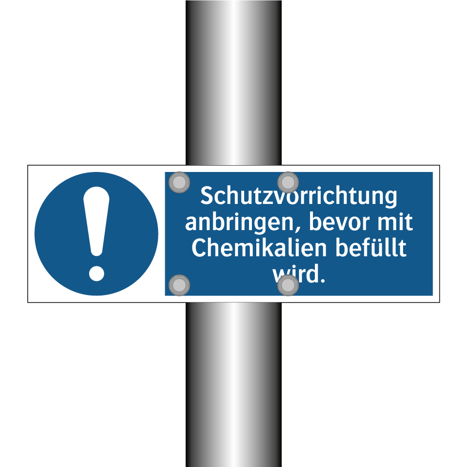 Schutzvorrichtung anbringen, bevor mit Chemikalien befüllt wird.