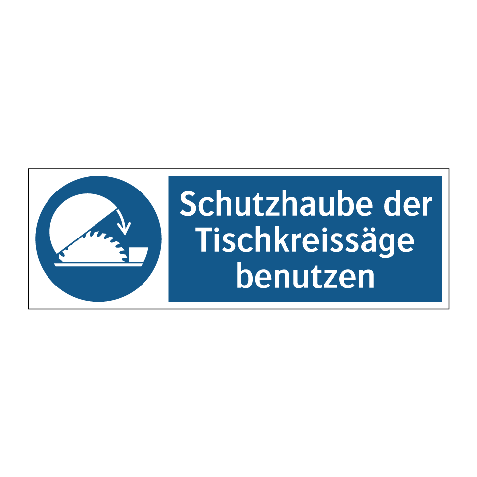Schutzhaube der Tischkreissäge benutzen