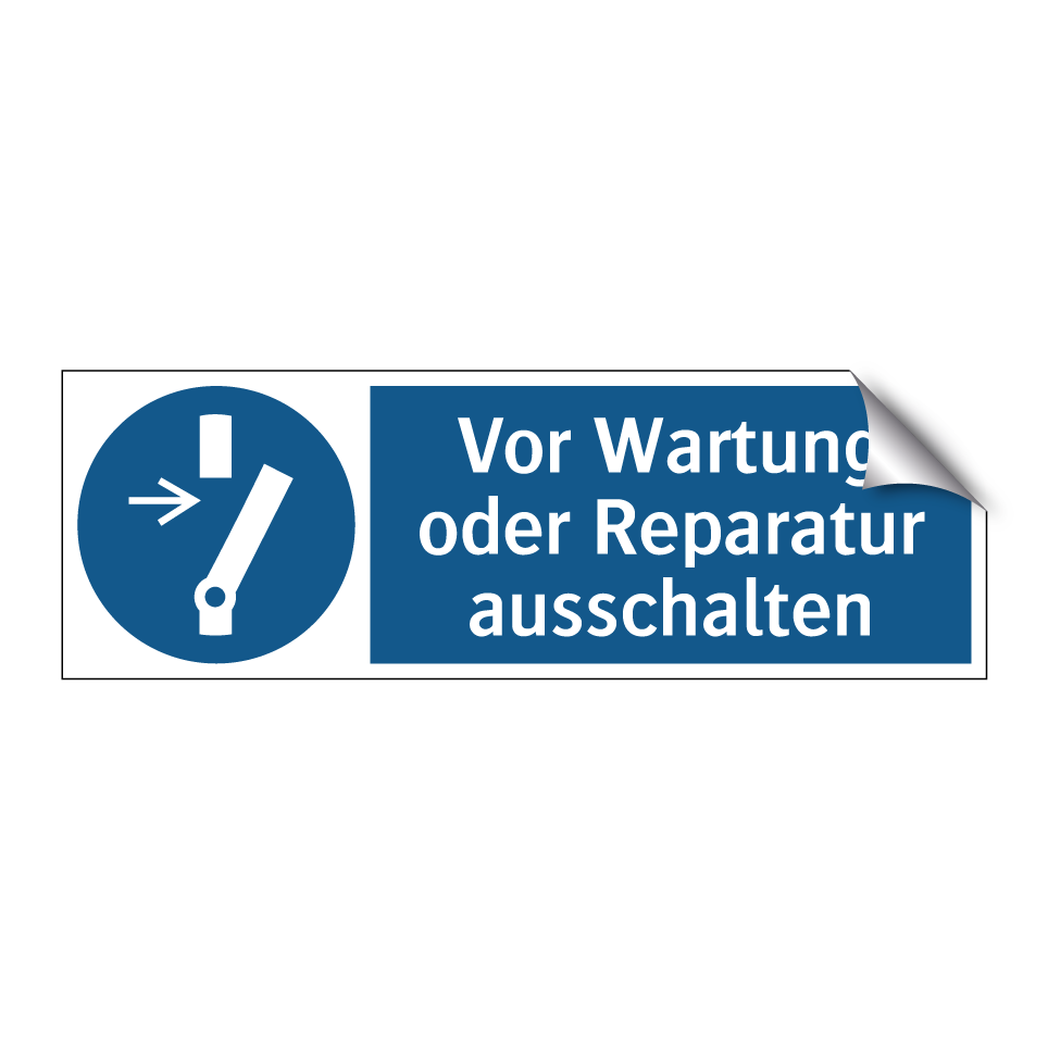 Vor Wartung oder Reparatur ausschalten