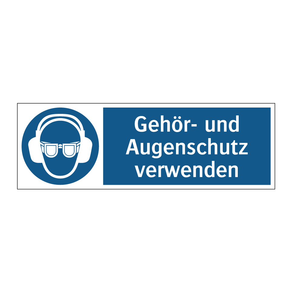 Gehör- und Augenschutz verwenden