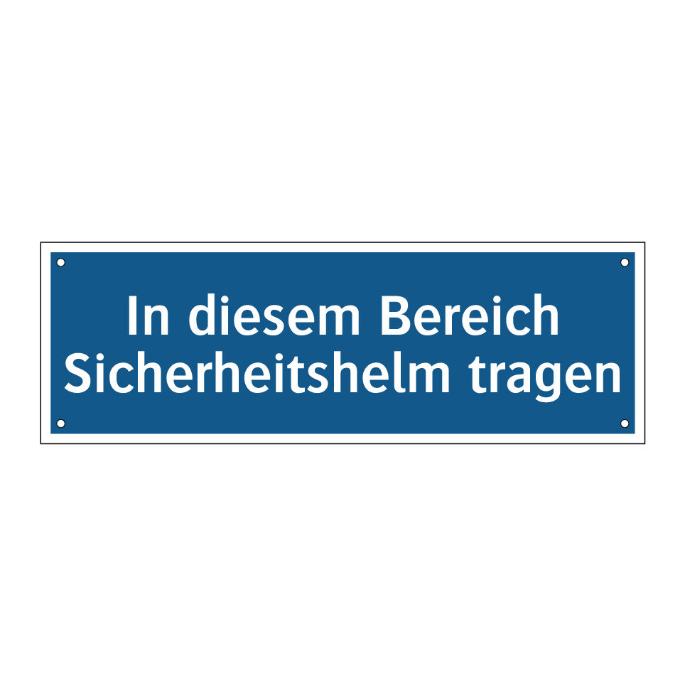 In diesem Bereich Sicherheitshelm tragen