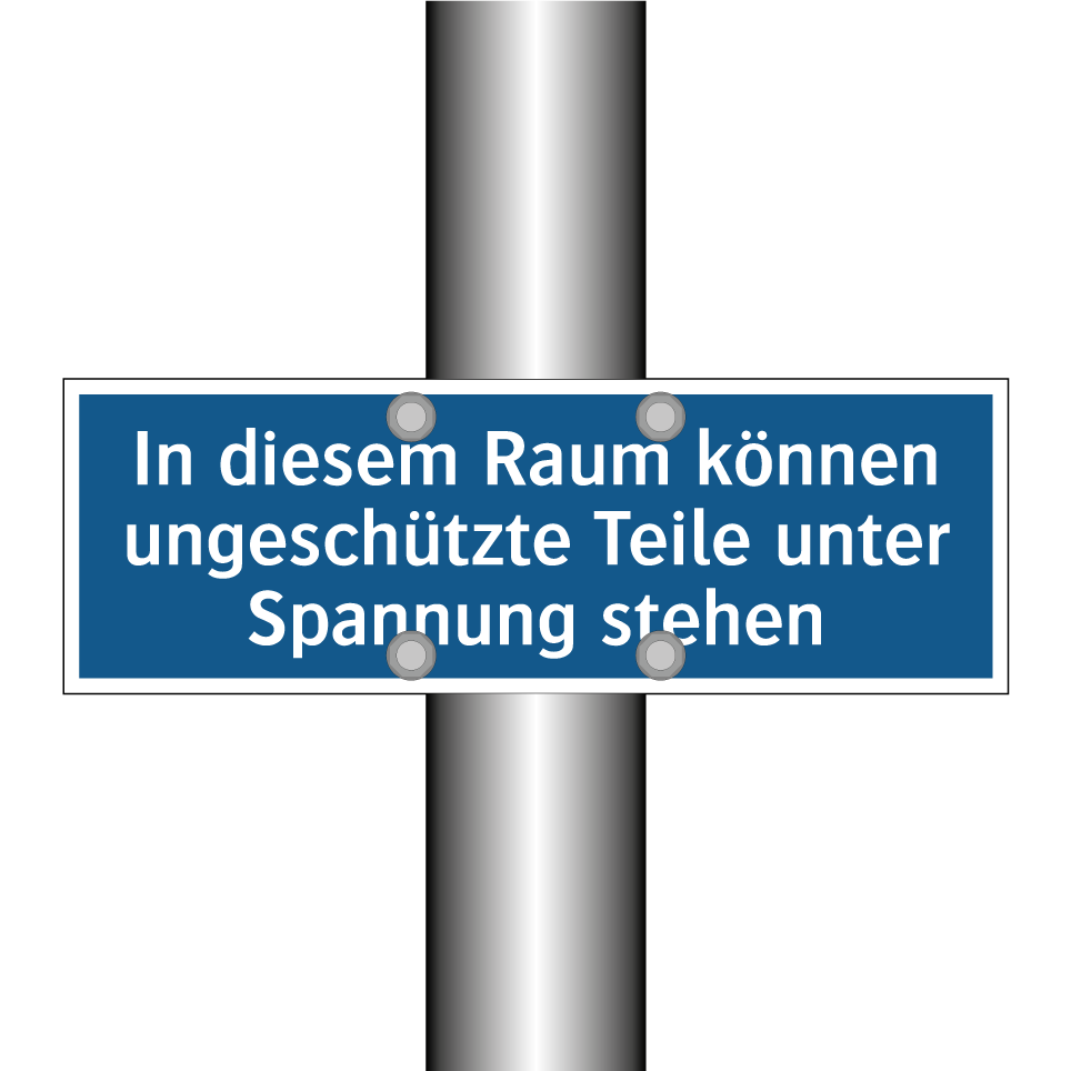In diesem Raum können ungeschützte Teile unter Spannung stehen