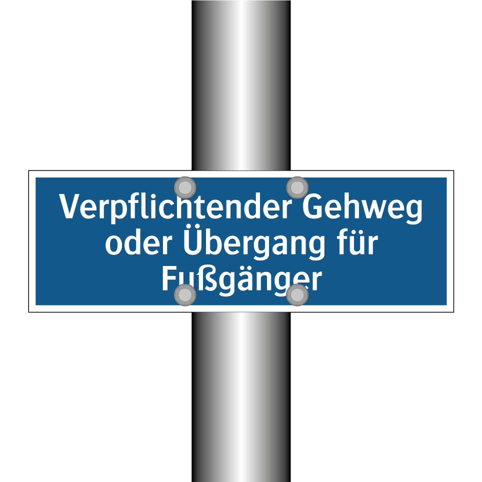 Verpflichtender Gehweg oder Übergang für Fußgänger