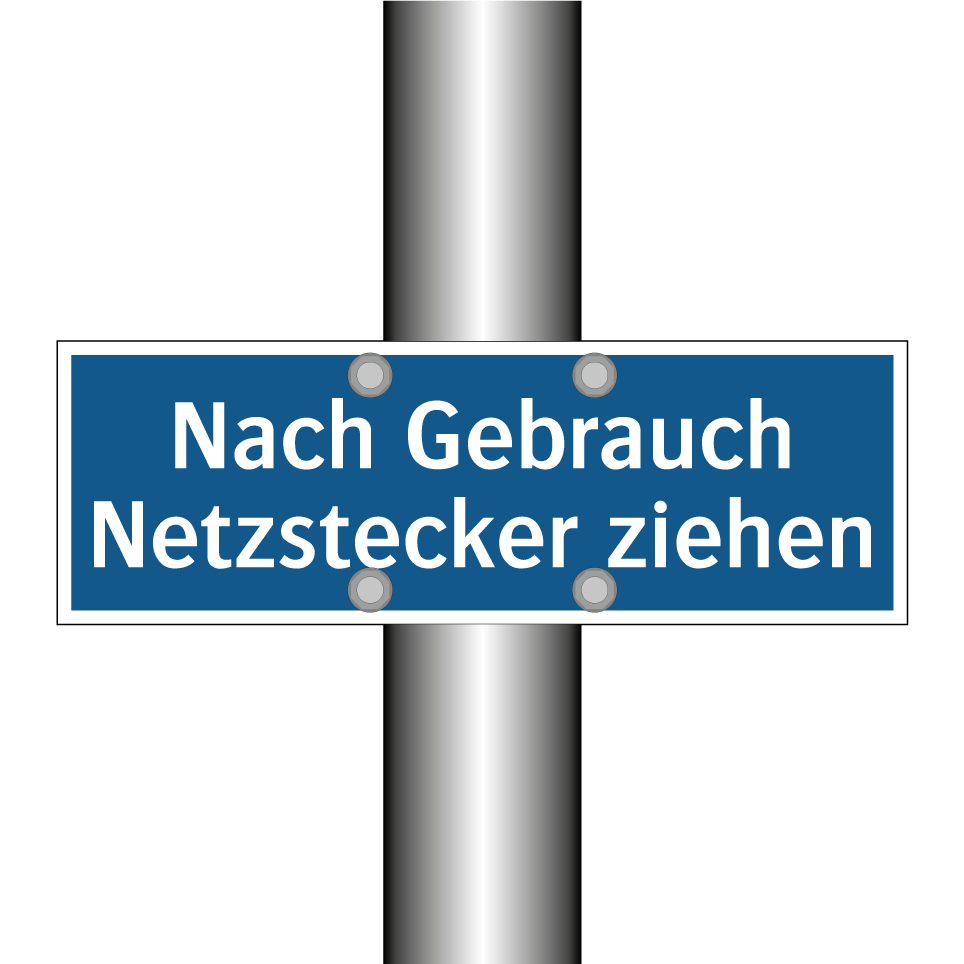 Nach Gebrauch Netzstecker ziehen