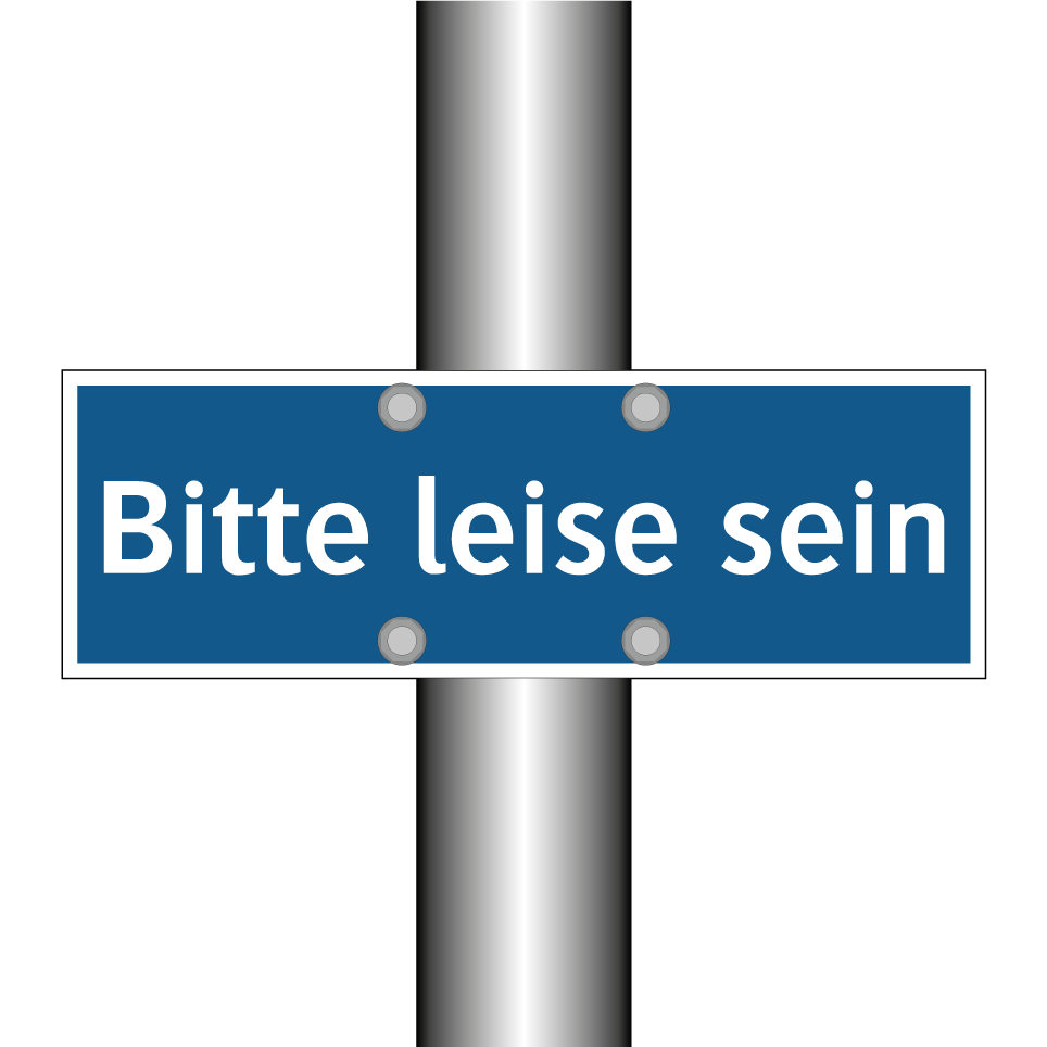 Bitte leise sein