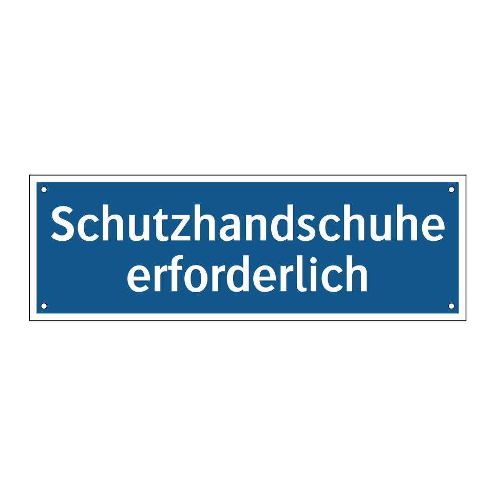 Schutzhandschuhe erforderlich