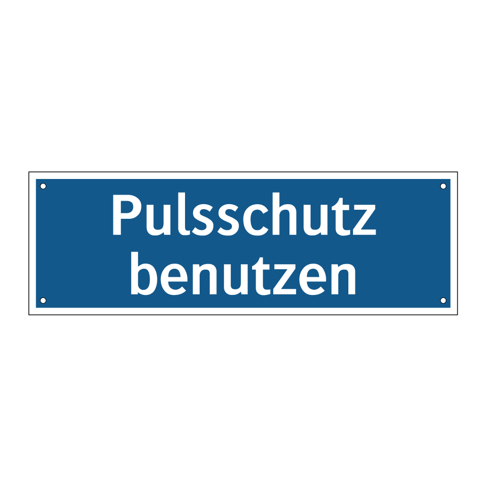 Pulsschutz benutzen