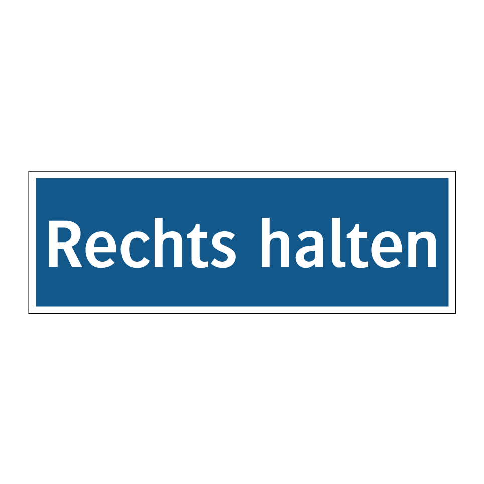 Rechts halten