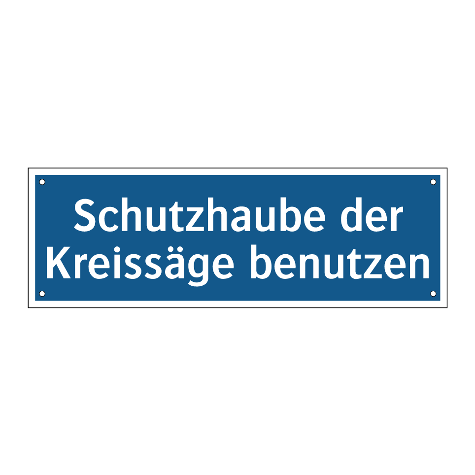 Schutzhaube der Kreissäge benutzen