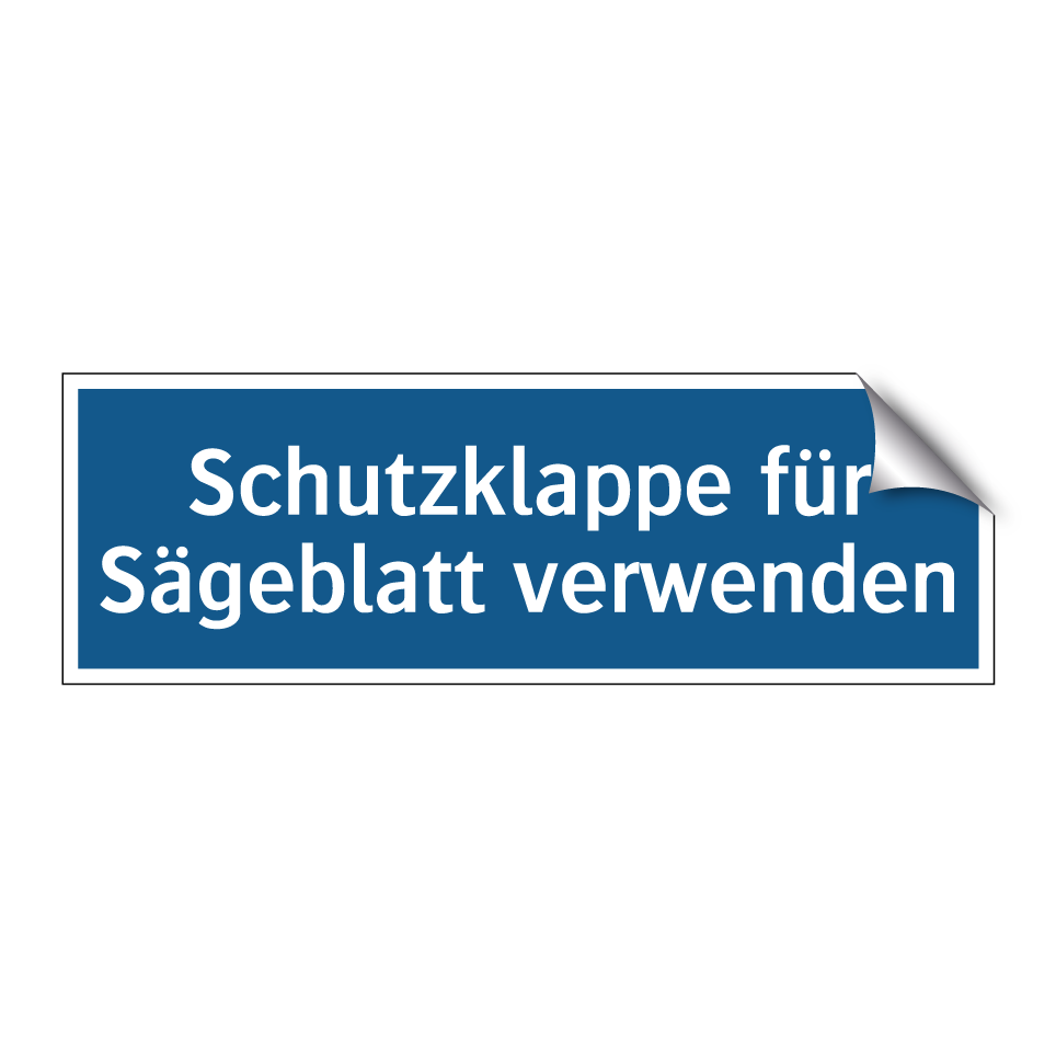 Schutzklappe für Sägeblatt verwenden