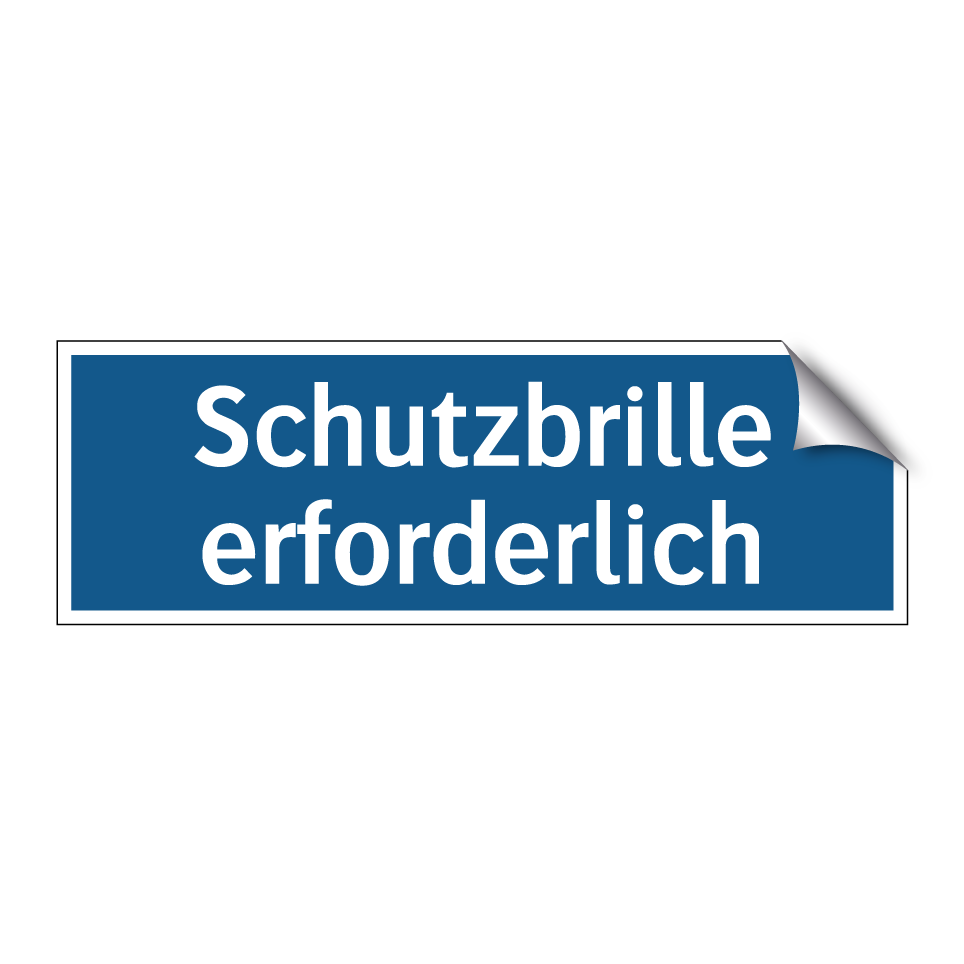 Schutzbrille erforderlich