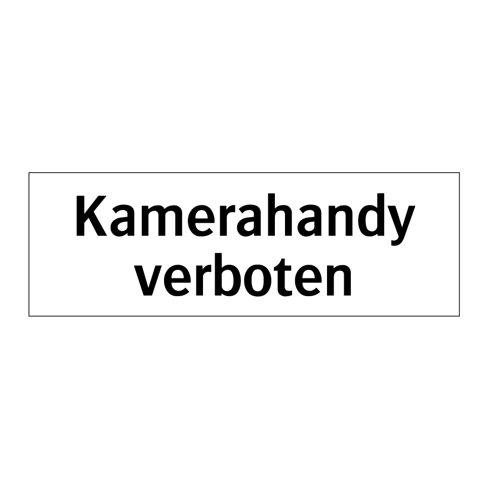 Kamerahandy verboten