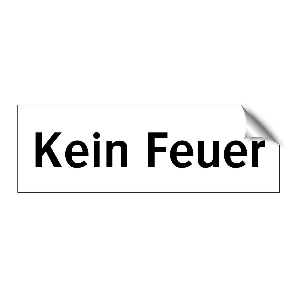 Kein Feuer