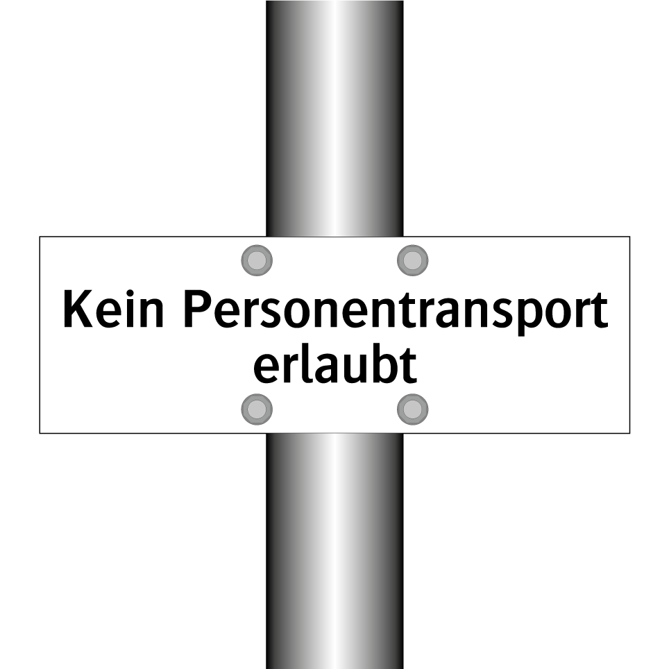Kein Personentransport erlaubt