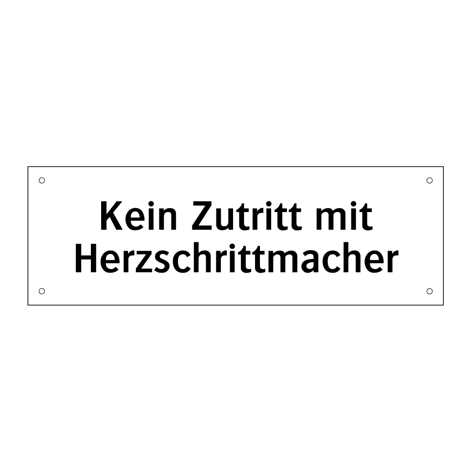 Kein Zutritt mit Herzschrittmacher