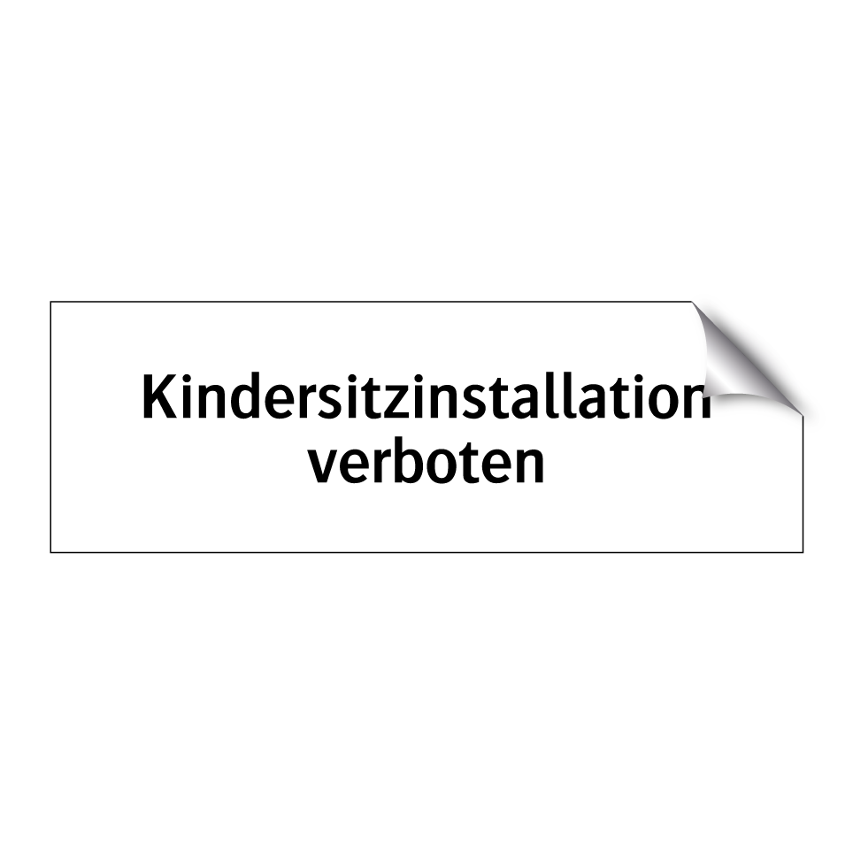 Kindersitzinstallation verboten