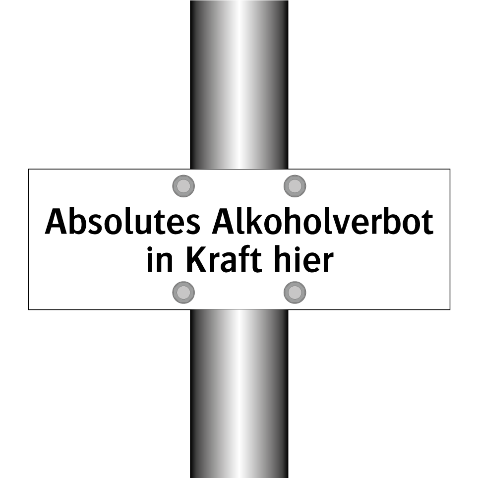 Absolutes Alkoholverbot in Kraft hier