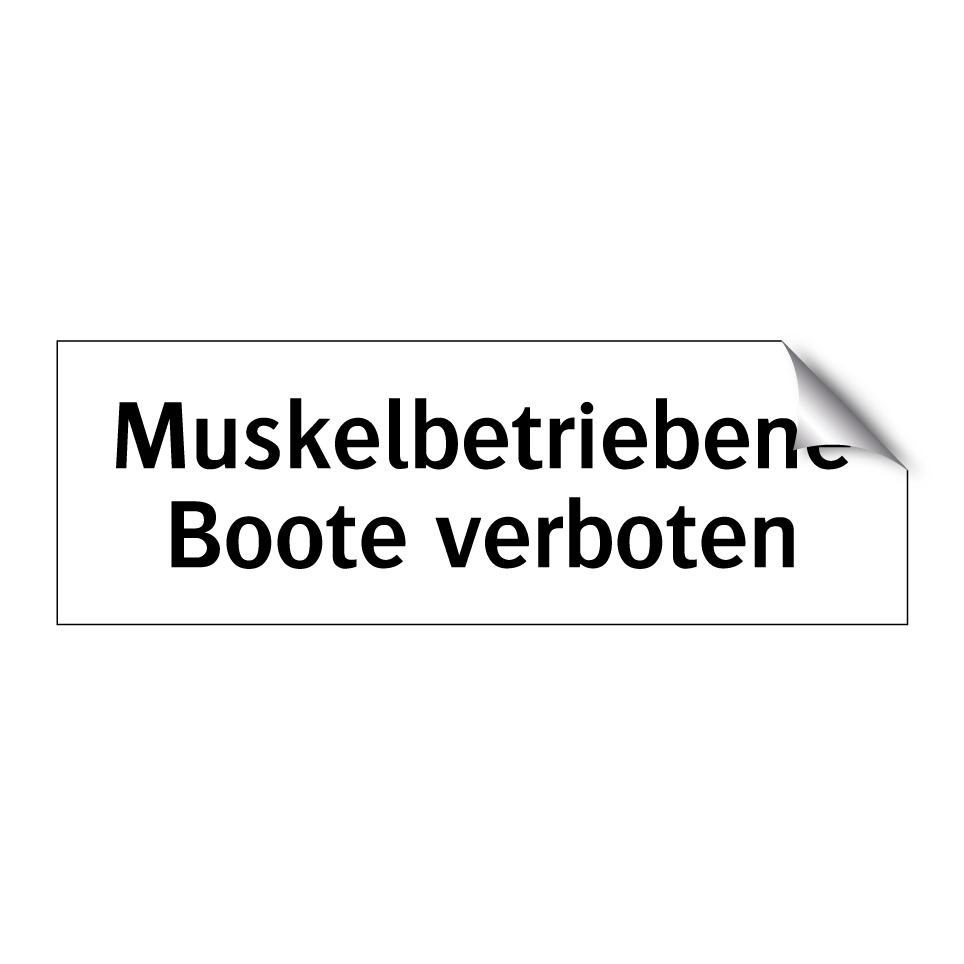 Muskelbetriebene Boote verboten