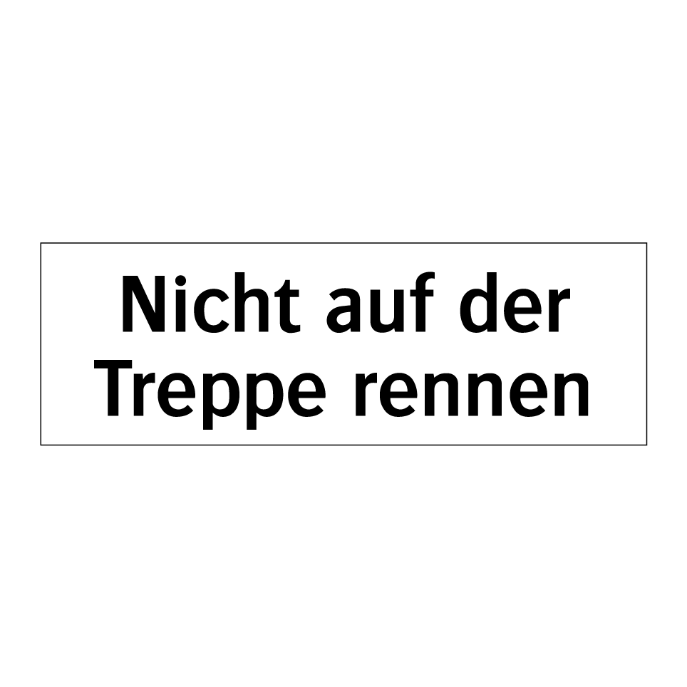 Nicht auf der Treppe rennen
