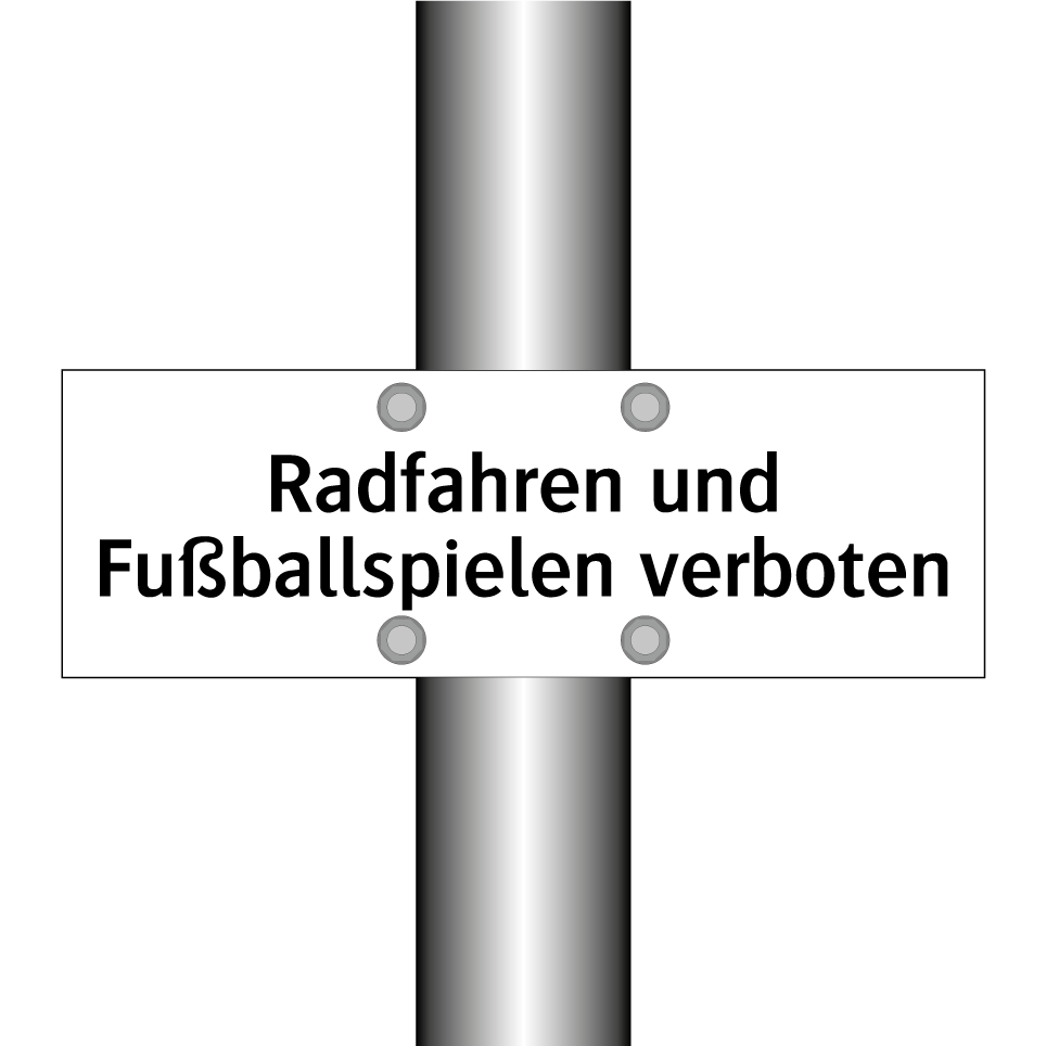 Radfahren und Fußballspielen verboten
