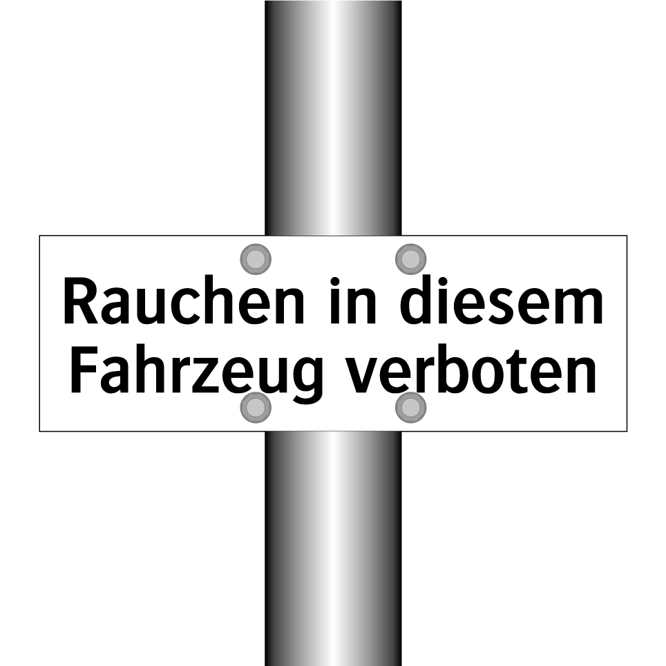 Rauchen in diesem Fahrzeug verboten