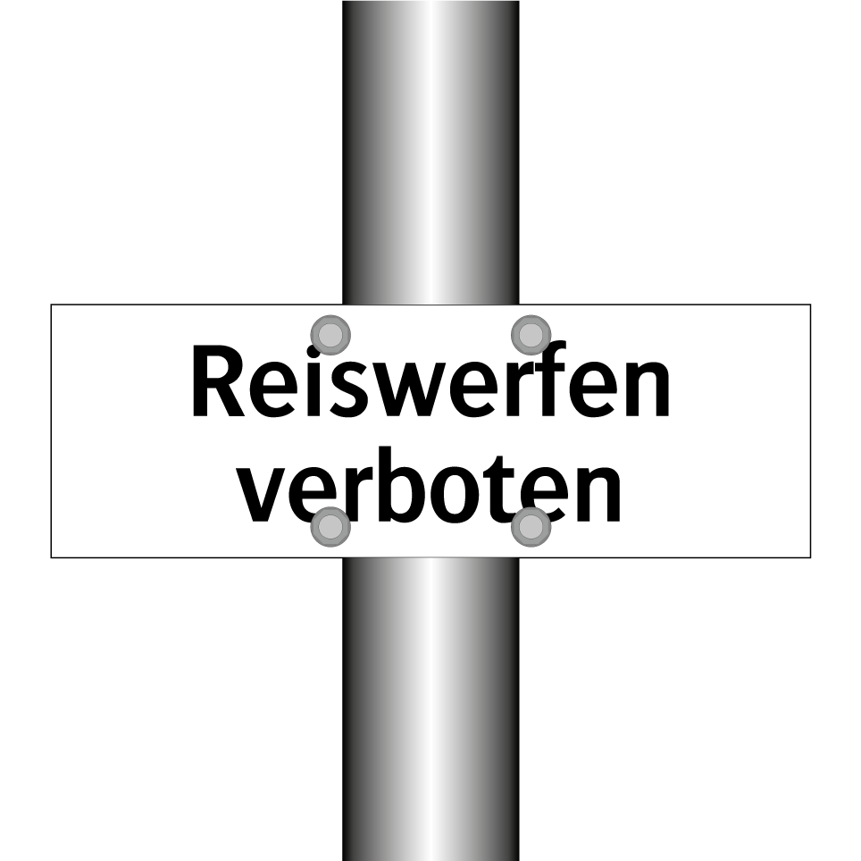 Reiswerfen verboten