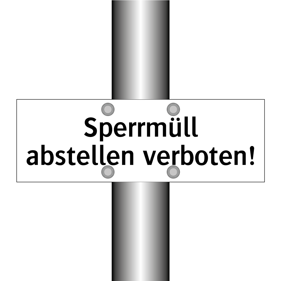 Sperrmüll abstellen verboten!