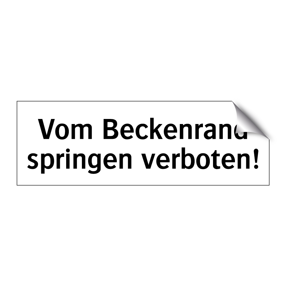 Vom Beckenrand springen verboten!
