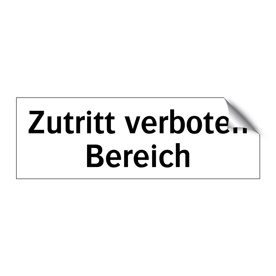 Zutritt verboten Bereich