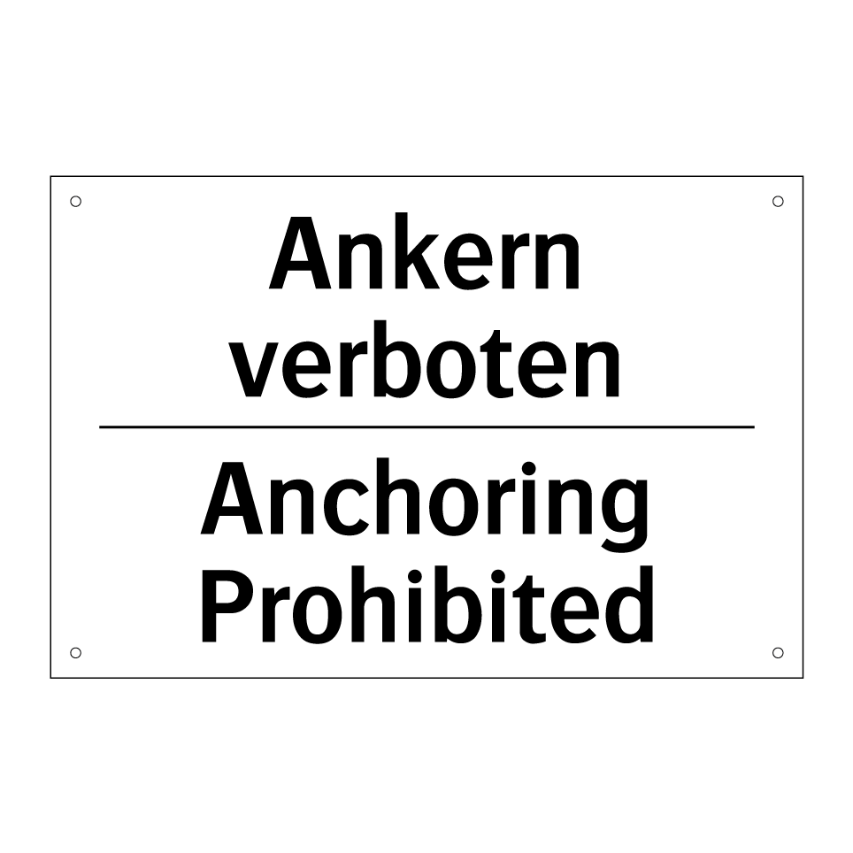 Ankern verboten - Anchoring Prohibited
