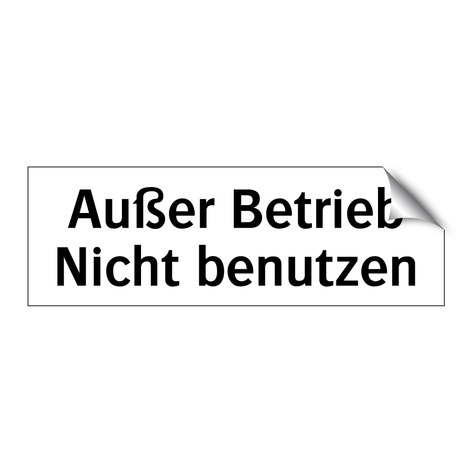 Außer Betrieb Nicht benutzen