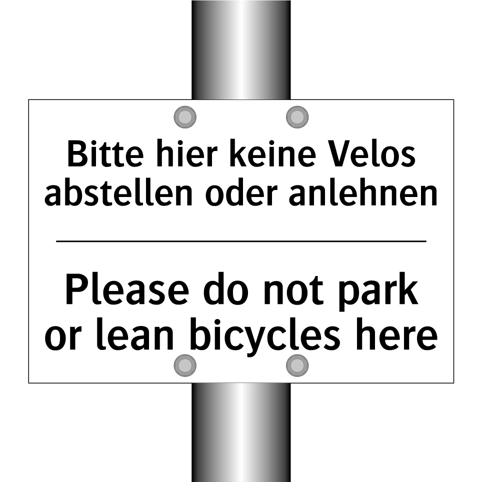 Bitte hier keine Velos abstellen /.../ - Please do not park or lean bicycles /.../